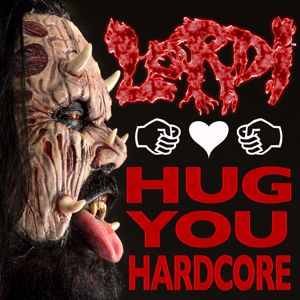 Lordi: Hug You Hardcore