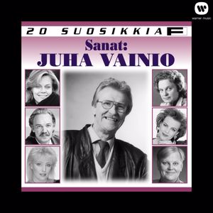 Various Artists: 20 Suosikkia / Sanat: Juha Vainio