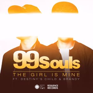 99 Souls: The Girl Is Mine featuring Destiny's Child & Brandy (Remixes) - EP