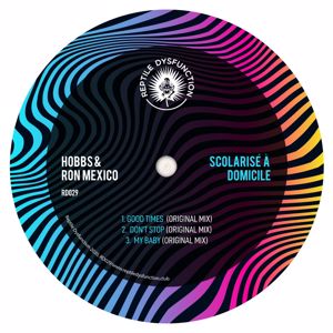 Hobbs (UK), Ron Mexico: Don't Stop