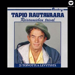 Tapio Rautavaara: Reissumiehen taival