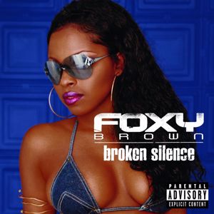 Foxy Brown: I Don't Care