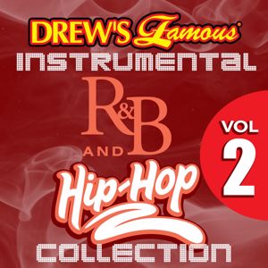 The Hit Crew: Drew's Famous Instrumental R&B And Hip-Hop Collection, Vol. 2