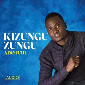 Adotchi: Kizunguzungu