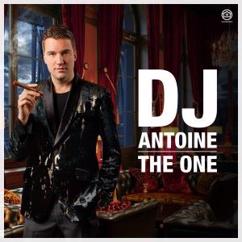 DJ Antoine: The One (Radio Edit)