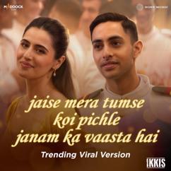 Arijit Singh, White Noise Collectives & Amitabh Bhattacharya: jaise mera tumse koi pichle janam ka vaasta hai (Trending Viral Version)