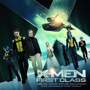 Henry Jackman: X-MEN: FIRST CLASS