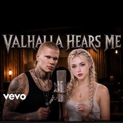 VALKARAVEVO: VALHALLA HEARS ME