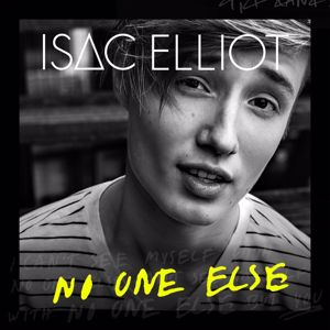 Isac Elliot: No One Else