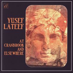 Yusef Lateef: Playful Flute