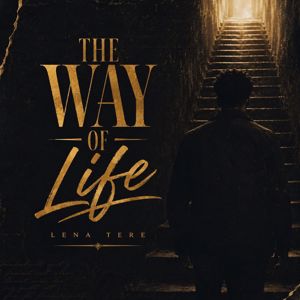 Lena Tere: The Way of Life