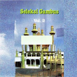 Various Artists: Seleksi Gambus, Vol. 2