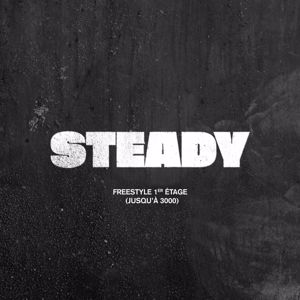 STEADY: Freestyle 1er étage (Jusqu'à 3000)