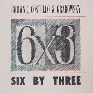 Paul Grabowsky: 6 x 3