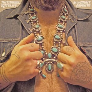 Nathaniel Rateliff & The Night Sweats: Nathaniel Rateliff & The Night Sweats (Deluxe Edition)