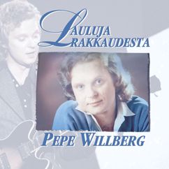 Pepe Willberg & The Paradise: Monta ilkeää sanaa