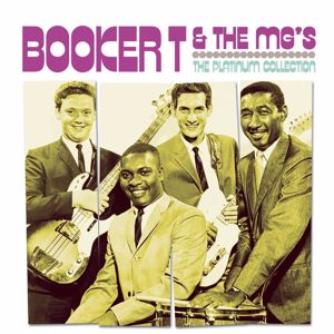 Booker T. & The MG's: The Platinum Collection