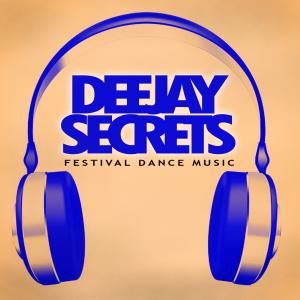 Various Artists: Deejay Secrets - Festival Dance Music