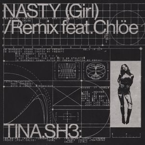 Tinashe: Nasty Girl Remix (feat. Chlöe)