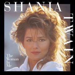 Shania Twain: Home Ain't Where His Heart Is (Anymore)