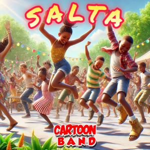 Cartoon Band: Salta