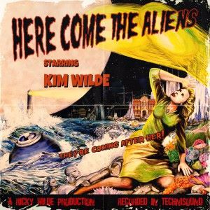 Kim Wilde: Here Come the Aliens