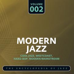 Miles Davis All Stars & Miles Davis Quartet: Modern Jazz- The World's Greatest Jazz Collection, Vol. 2