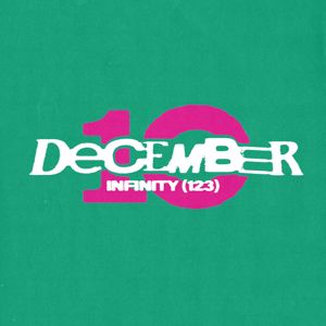 December 10: Infinity (123)