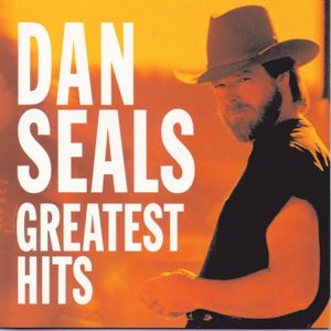 Dan Seals: Greatest Hits