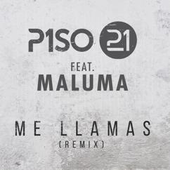 Piso 21, Maluma: Me Llamas (feat. Maluma) (Remix)