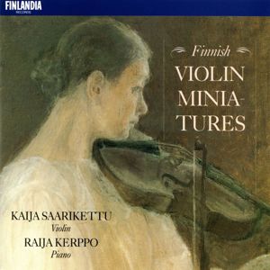 Kaija Saarikettu and Raija Kerppo: Finnish Violin Miniatures