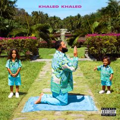 DJ Khaled feat. Lil Baby & Lil Durk: EVERY CHANCE I GET