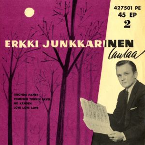 Erkki Junkkarinen: Love, Love, Love