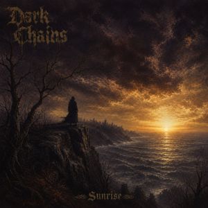 Dark Chains: Sunrise
