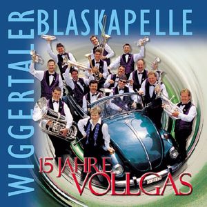 Wiggertaler Blaskapelle: 15 Jahre Vollgas