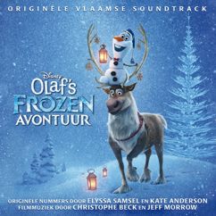Christophe Beck, Jeff Morrow: Olaf's Frozen Adventure Score Suite