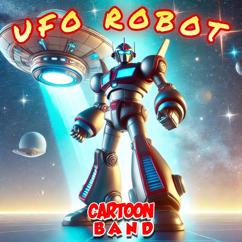 Cartoon Band: Ufo Robot