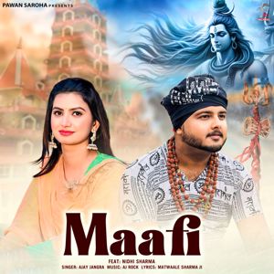 Ajay Jangra: Maafi (feat. Nidhi Sharma)