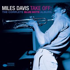 Miles Davis: Take Off: The Complete Blue Note Albums