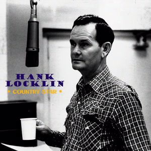 Hank Locklin: Country Star (Remastered)