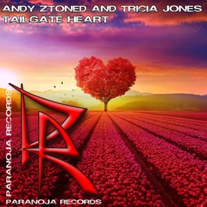 Andy Ztoned, Tricia Jones: Tailgate Heart