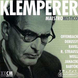 Otto Klemperer: Jacques Offenbach , Claude Debussy , Maurice Ravel: Otto Klemperer Vol. 5