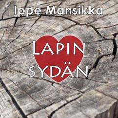 Ippe Mansikka: Lapin sydän