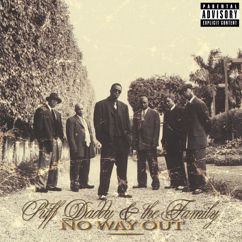 Puff Daddy & The Family, The Lox: I Got the Power (feat. The Lox)