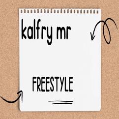 Kalfry MR: Freestyle