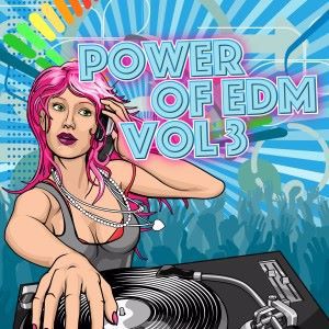 Various Artists: Power of EDM, Vol. 3