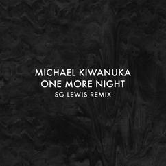 Michael Kiwanuka: One More Night (SG Lewis Remix)