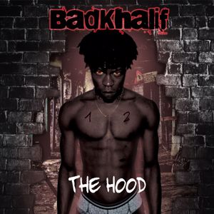 BadKhalif: The Hood