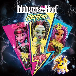 Monster High: Electrified - EP