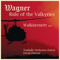 David Zinman: Die Walküre, WWV 86B: Walkürenritt